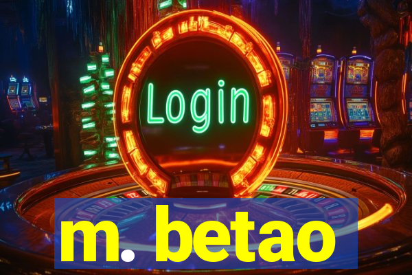 m. betao